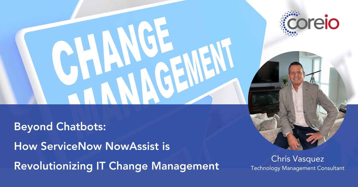 NowAssist for Change Management