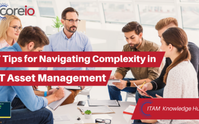 7 Tips for Navigating Complexity in IT Asset Management
